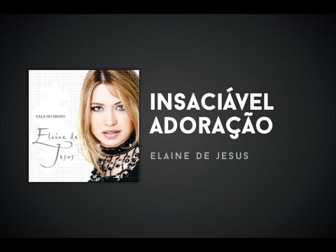 Insaciável Adoração video