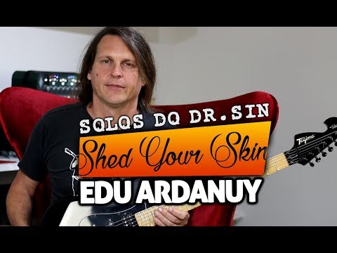 Solo de Shed your Skin (Dr.Sin) com tablatura para download - Edu Ardanuy