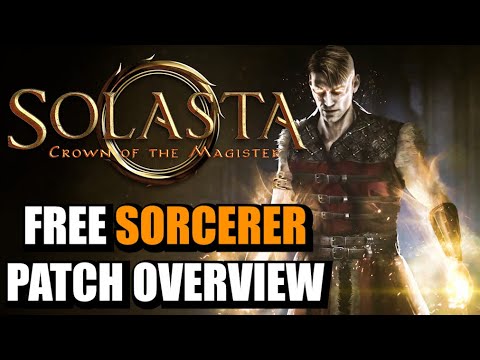 Free SORCERER Class DLC for Solasta: Crown of the Magister | Patch 1.1.6: Update Breakdown Overview