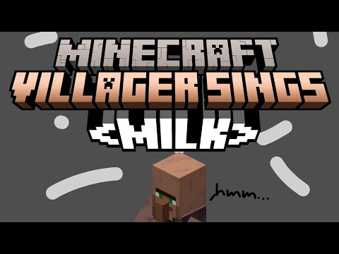 Insane Minecraft Villager Sings Jack Stauber's 'Milk'