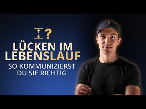 Lücken im Lebenslauf richtig erklären: 3 Regeln (+ Formulierungen)