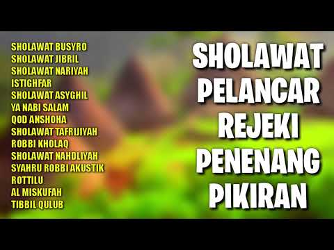 Sholawat Pelancar Rejeki Penenang Pikiran | Sholawat Busyro, Sholawat Nabi Muhammad SAW