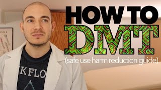 How to DMT (safe use guide)