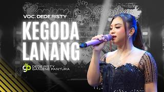 Download lagu KEGODA LANANG VOC. DEDE RISTY | LIVE MUSIC GANJENE PANTURA mp3 Download lagu KEGODA LANANG VOC. DEDE RISTY | LIVE MUSIC GANJENE PANTURA mp3