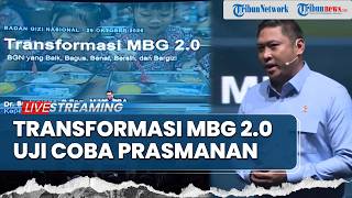 🔴LIVE: Kepala BGN Sudaryono Hadir Paparkan Transformasi Program MBG 2.0