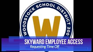 Skyward Employee Requesting Time Off