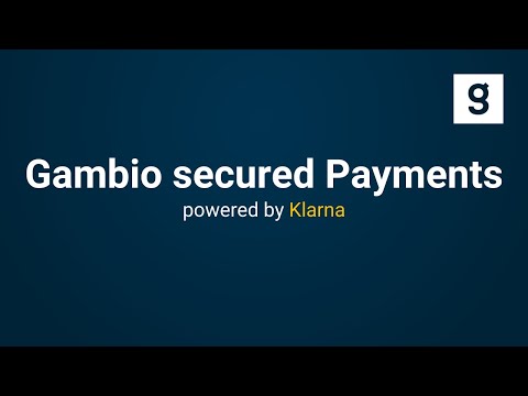 Gambio secured Payments - powered by Klarna | Die Registrierung