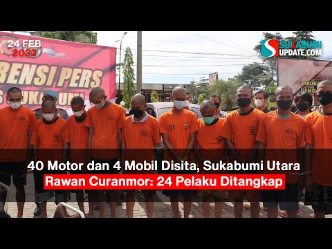 40 Motor dan 4 Mobil Disita, Sukabumi Utara Rawan Curanmor: 24 Pelaku Ditangkap