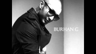 Burhan G ft. Papoose - Live Your Life (DJ Playa TF Remix)