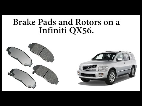 Brake Pads and Rotor on a Infiniti QX56 SUV.
