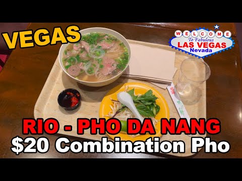 The $20 Combo Pho Noodle at "Pho Da Nang" Rio All-Suite Hotel & Casino Las Vegas