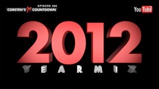 Corsten's Countdown #288 - Official Podcast - Corsten's Countdown Yearmix of 2012