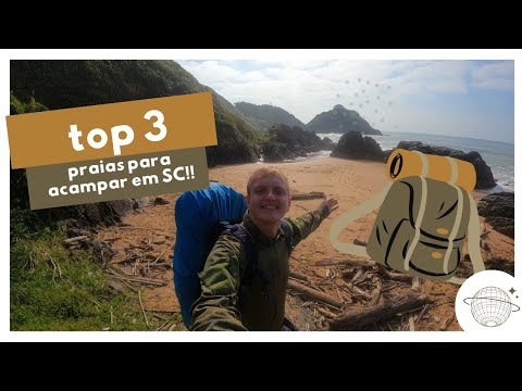 Top 3 Praias para se acampar em Santa catarina!!(so as brabas)