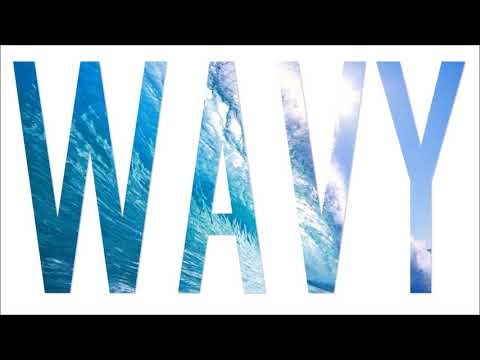 CHICHI YAYO - WAVY ( prod. by KiddohKiddoh )