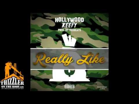 Hollywood Keefy - Really Like prod. Teo [Thizzler.com Exclusive]