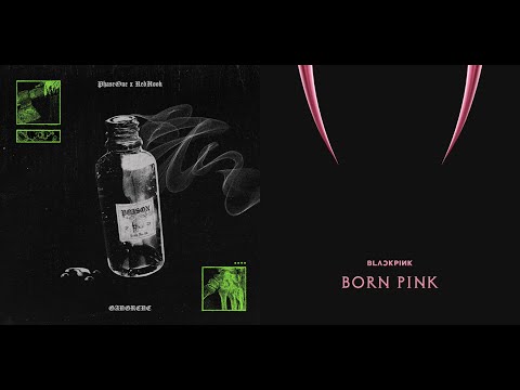 PhaseOne & RedHook Vs. BLACKPINK - "Gangrene Venom" (lavagon64 Mashup)