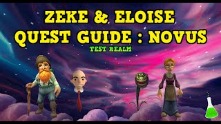 Wizard101 : ZEKE & ELOISE QUEST GUIDE - NOVUS (TEST REALM)