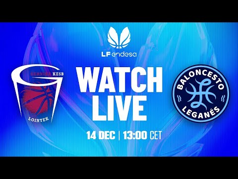 EN DIRECTO: Lointek Gernika vs Innova-tsn Leganés | LIGA FEMENINA ENDESA | Jornada 11