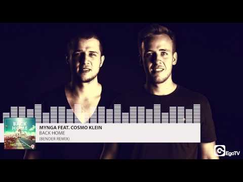 MYNGA feat. Cosmo Klein - Back Home (Bender Remix)