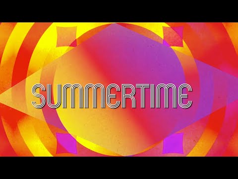 Video thumbnail for Summertime