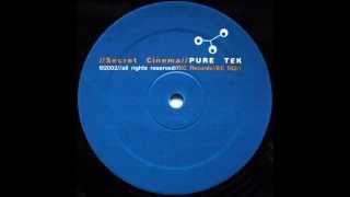 Secret Cinema - Pure Tek