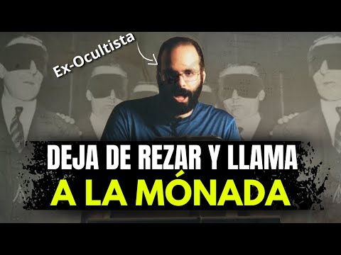 EX-OCCULTIST: Taught 'Calling of the Monad' Instead of Prayer (The Archons Hate This)