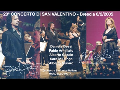 CONCERTO DI SAN VALENTINO (Dessì, Armiliato, Gazale. M'Punga, Muraro - Dir Rota) Brescia 6-2-2005