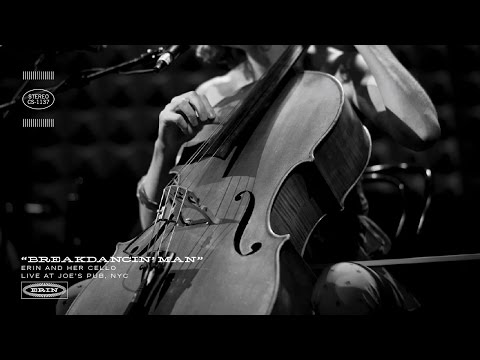 Breakdancin' Man: Erin and Her Cello