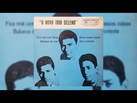 Trio Seleno - Balanço do Mar