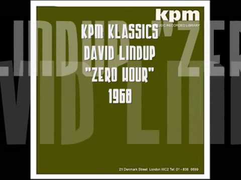 KPM Klassics - David Lindup - "Zero Hour" - 1968