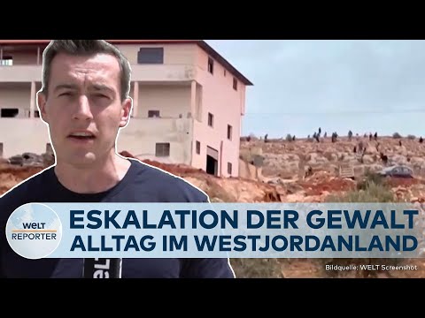 NAHOST-KRIEG: Eskalation der Gewalt zwischen Siedlern und Palästinensern! Alltag im Westjordanland