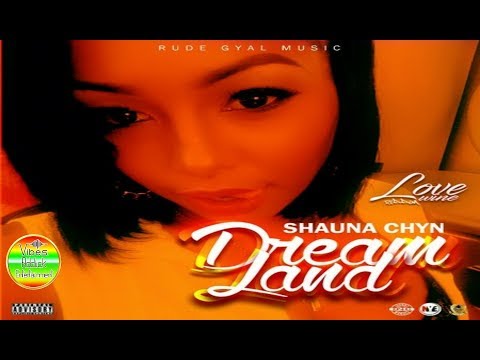 Shauna Chyn - DreamLand (Raw) July 2017