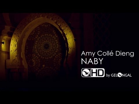 Amy Collé Dieng - Naby - Clip Officiel