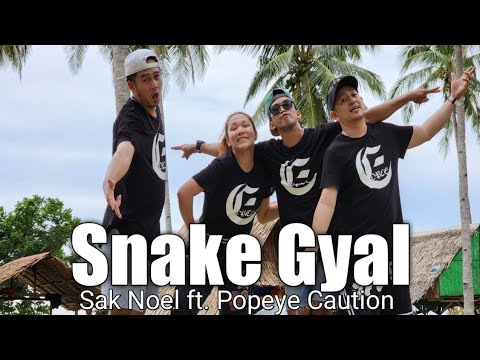 SNAKE GYAL by SAK NOEL ft. Popeye Caution| Pop| Zumba| Choreo by Eforce Zin Pax