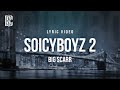 Big Scarr feat. Pooh Shiesty, Foogiano & Tay Keith - SoIcyBoyz 2 | Lyrics