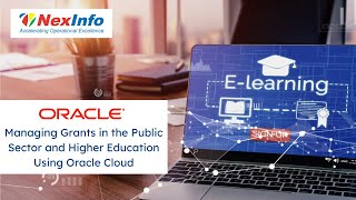 Managing Grants in the Public Sector and Higher Education Using Oracle Cloud