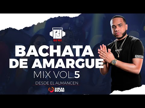 BACHATA AMARGUE 🥃 LIVE MIX VOL.5  - DJ RJ - Desde El Almacén @2DOBLEASOUND