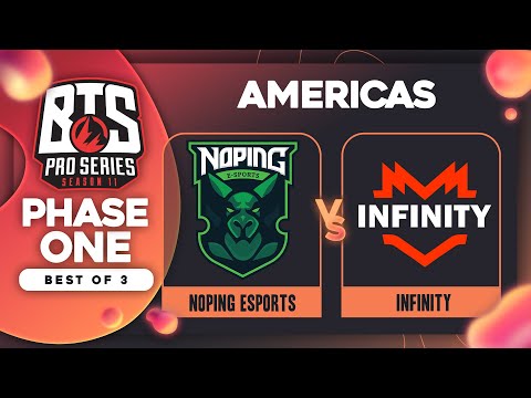 NoPing vs Infinity Game 2 - BTS Pro Series 11 AM: Phase 1 w/ rkrytpic & neph