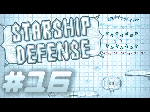 StarShip Defense #16 - Most difficult level -