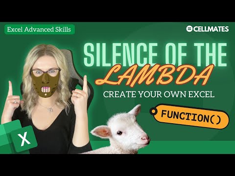 The Silence of the LAMBDA -- An Introduction to Excel's LAMBDA Function