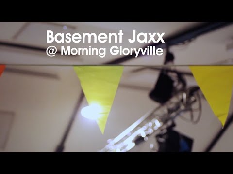 Basement Jaxx - Rock This Road @ Morning Gloryville feat. Shakka