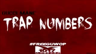 Gucci Mane - Trap Numbers