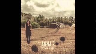 Anna F. - Too Far - Chi Thanh Remix