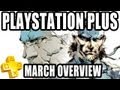 PlayStation Plus UK - March 2013 Overview
