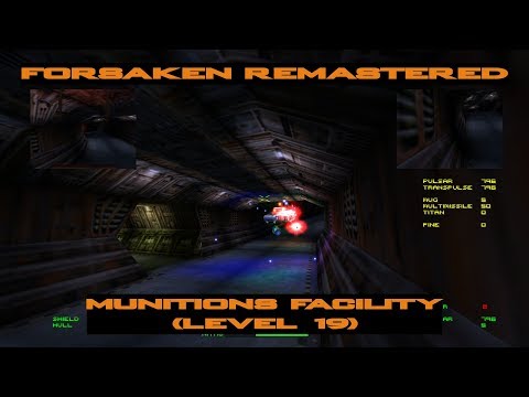 Forsaken Remastered - Munitions Facility (Level 19)