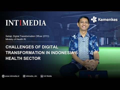 Thumbnail for Setiaji - #1 Challenges of Digital Transformation in Indonesiaâ€™s Health Sector | INTI TALK