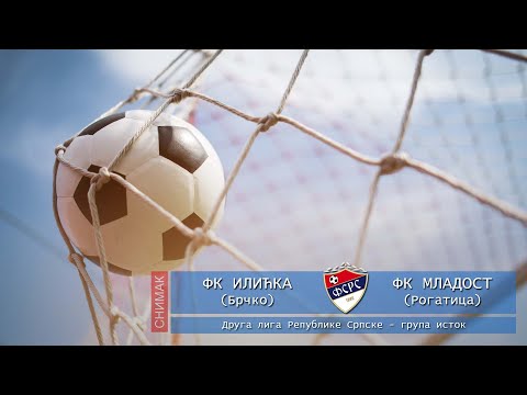 FK Ilićka (Brčko) : FK Mladost (Rogatica) - SNIMAK