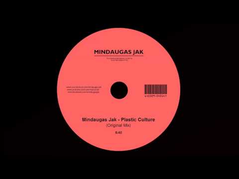 Mindaugas Jak - Plastic Culture (Original Mix)