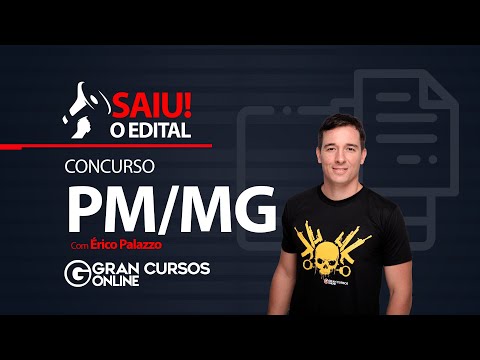 Concurso PMMG Soldado - Saiu o edital com 1653 vagas! - com Érico Palazzo
