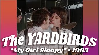 The Yardbirds • “My Girl Sloopy” • 1965 [Reelin&#39; In The Years Archive]